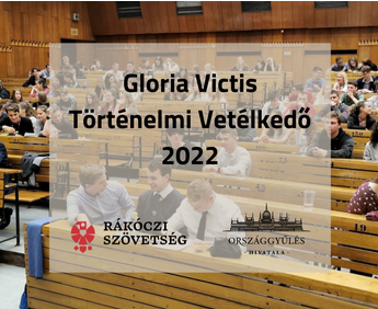 Gloria Victis történelmi vetélkedő 2022.